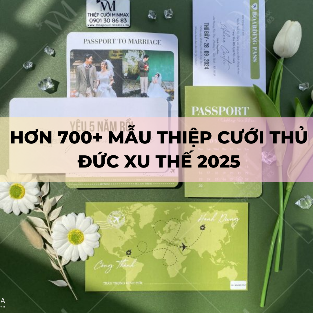 HƠN 700+ Mẫu thiệp cưới Thủ Đức xu thế 2025