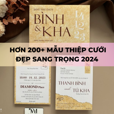 Hơn 200+ mẫu thiệp cưới đẹp sang trọng 2024