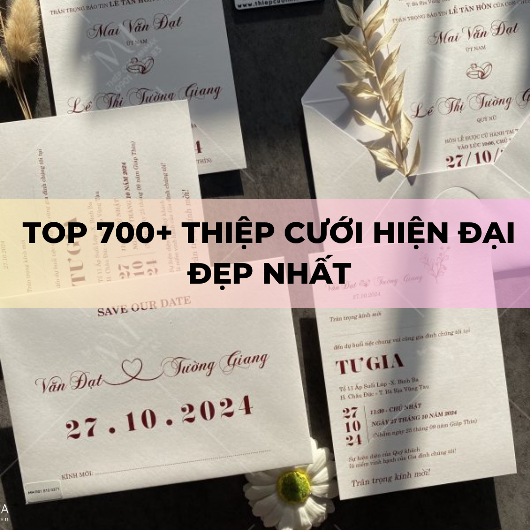 TOP 700+ Thiệp cưới hiện đại đẹp nhất