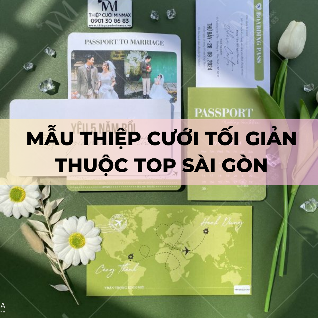 Mẫu Thiệp Cưới Tối Giản thuộc TOP Sài Gòn