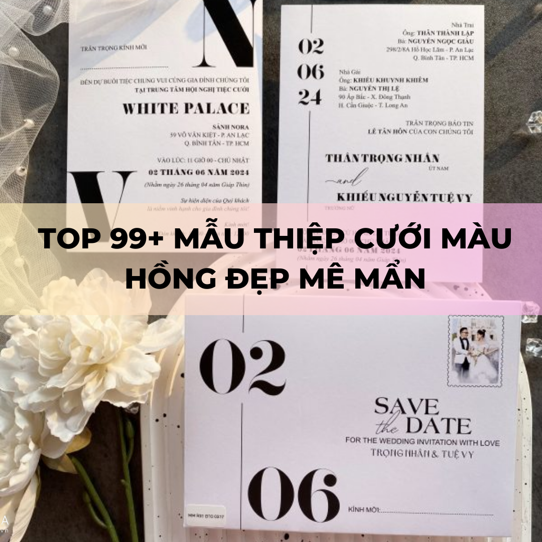 TOP 99+ Mẫu Thiệp Cưới Màu Hồng Đẹp Mê Mẩn