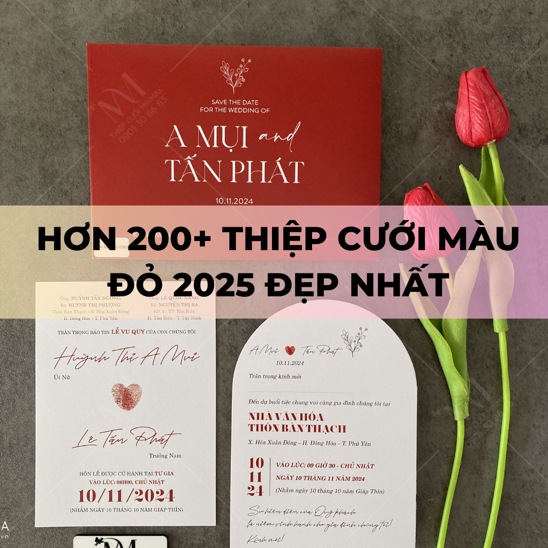 Hơn 200+ Thiệp Cưới Màu Đỏ 2025 Đẹp Nhất