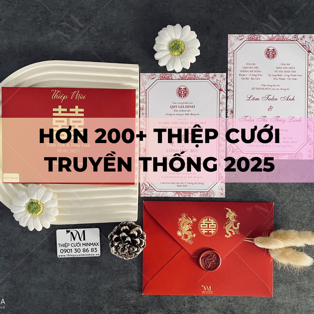 Hơn 200+ Thiệp Cưới Truyền Thống 2025