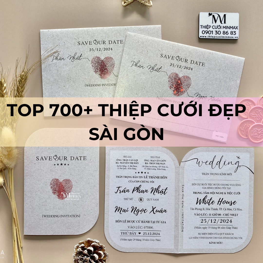 TOP 700+ thiệp cưới đẹp Sài Gòn