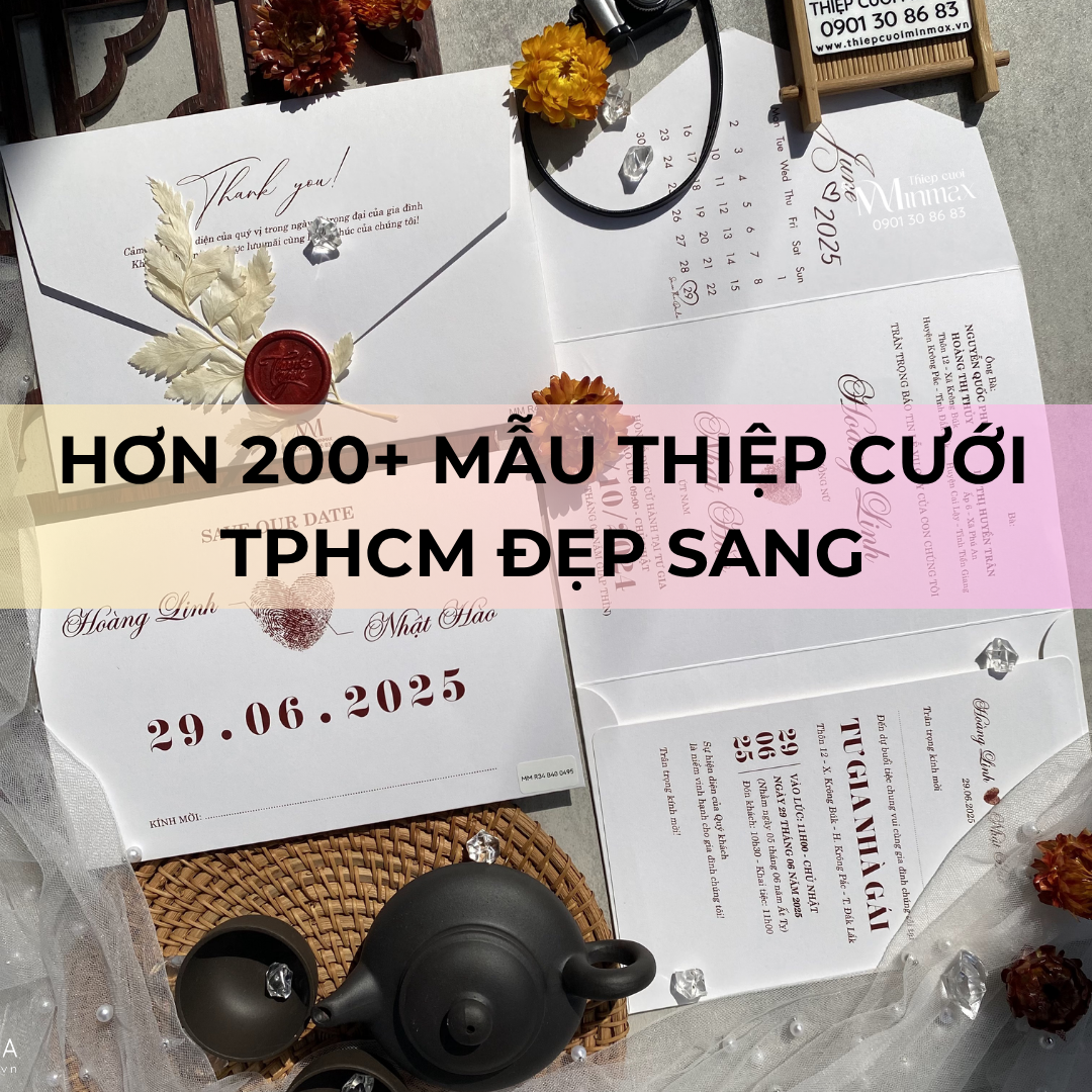 Hơn 200+ Mẫu thiệp cưới TPHCM đẹp sang
