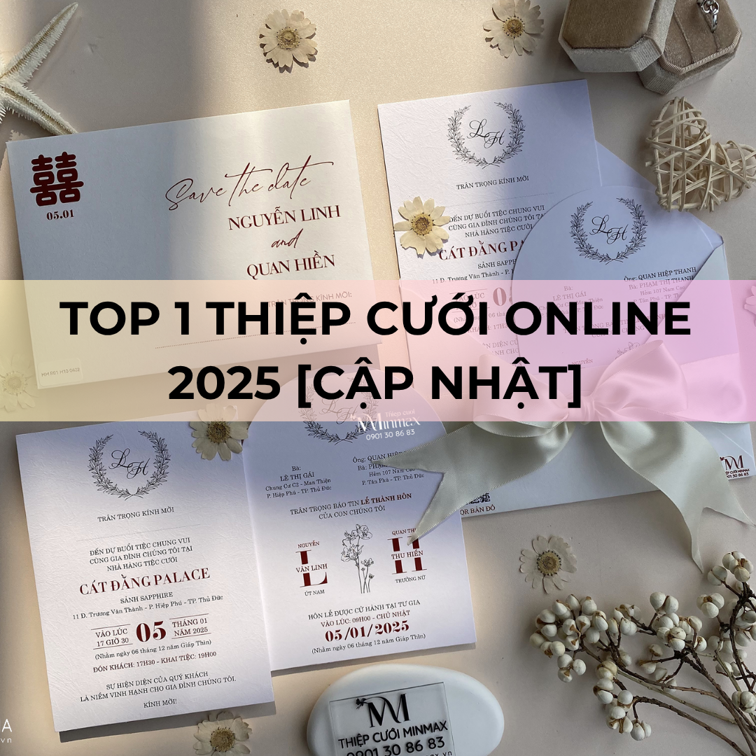 TOP 1 Thiệp cưới online 2025 [Cập nhật]