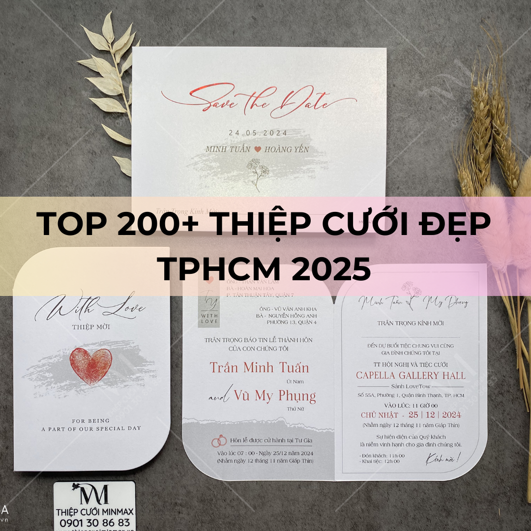TOP 200+ Thiệp cưới đẹp TPHCM 2025