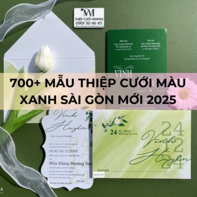 700+ Mẫu thiệp cưới màu xanh Sài Gòn mới 2025