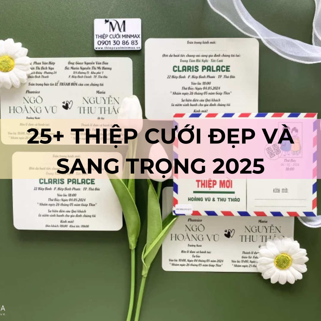 25+ Thiệp cưới đẹp và sang trọng 2025