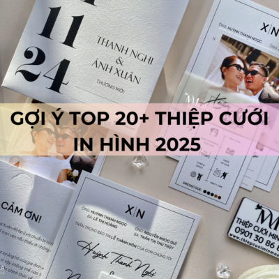 Gợi ý TOP 20+ Thiệp cưới in hình 2025