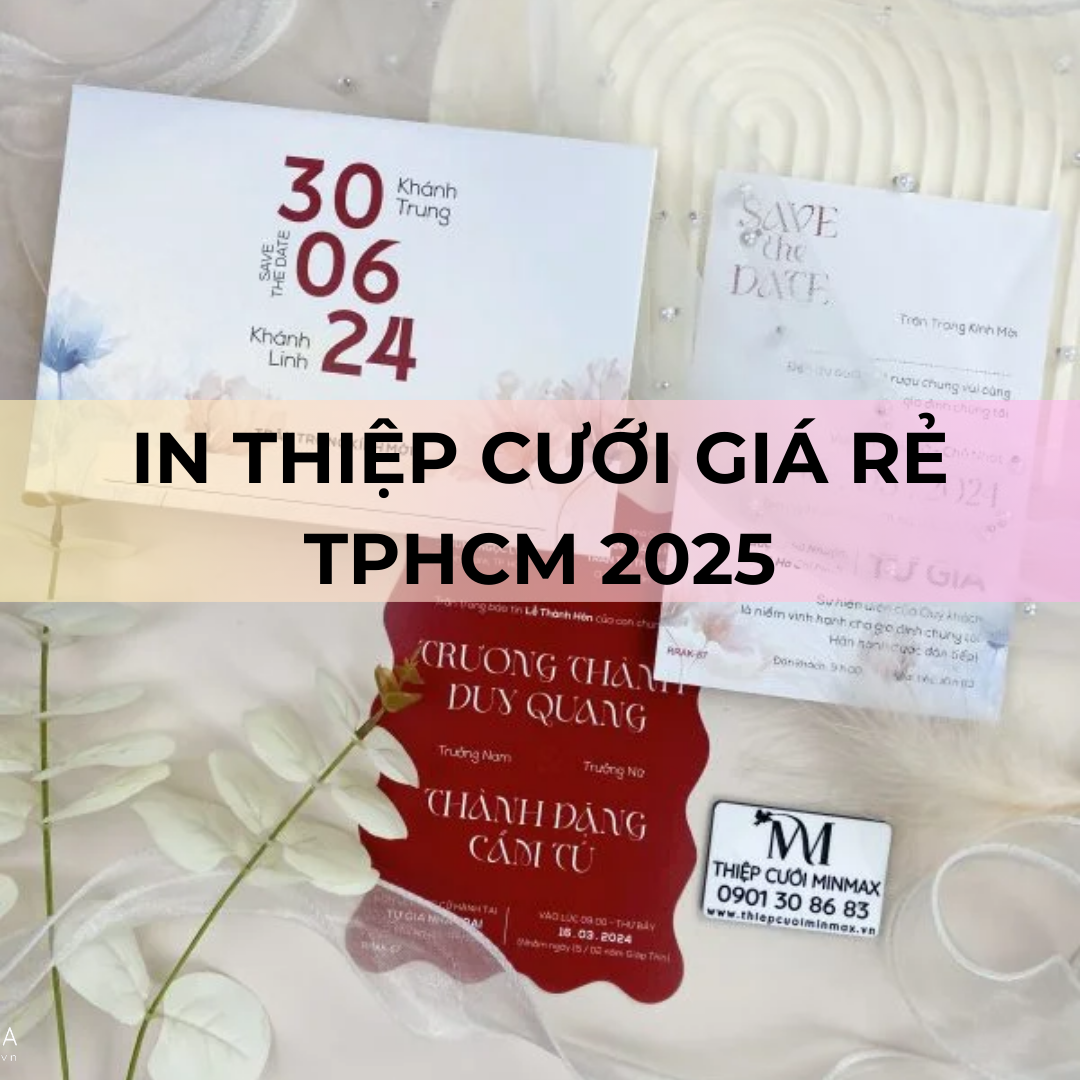 In thiệp cưới giá rẻ tphcm 2025