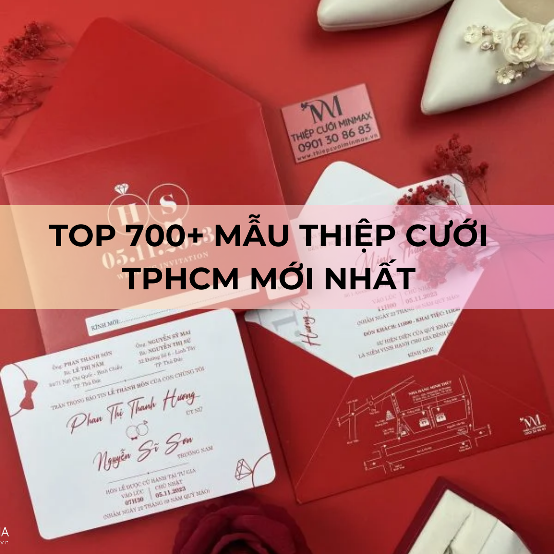 TOP 700+ Mẫu thiệp cưới tphcm mới nhất