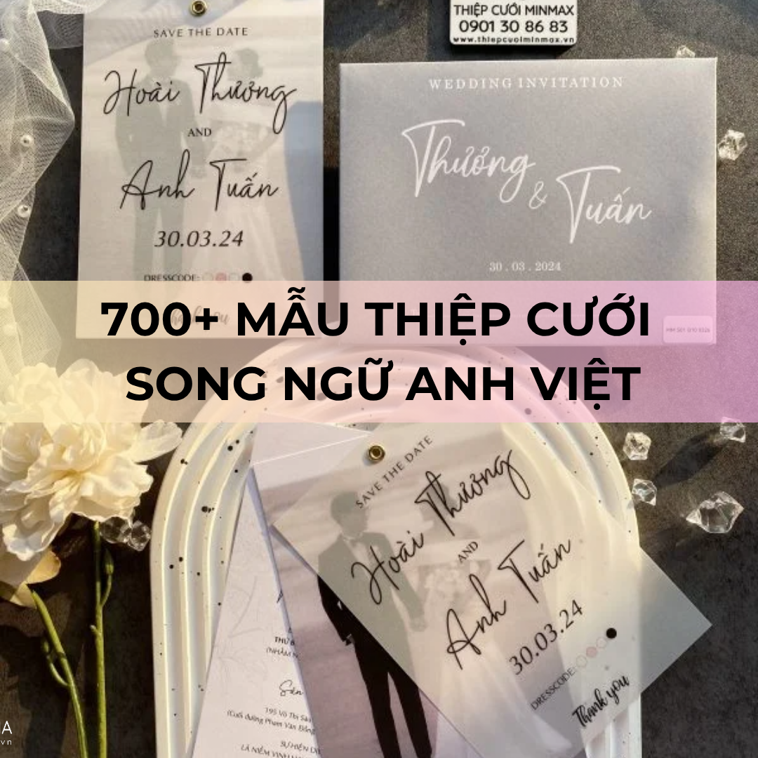 700+ Mẫu thiệp cưới song ngữ Anh Việt
