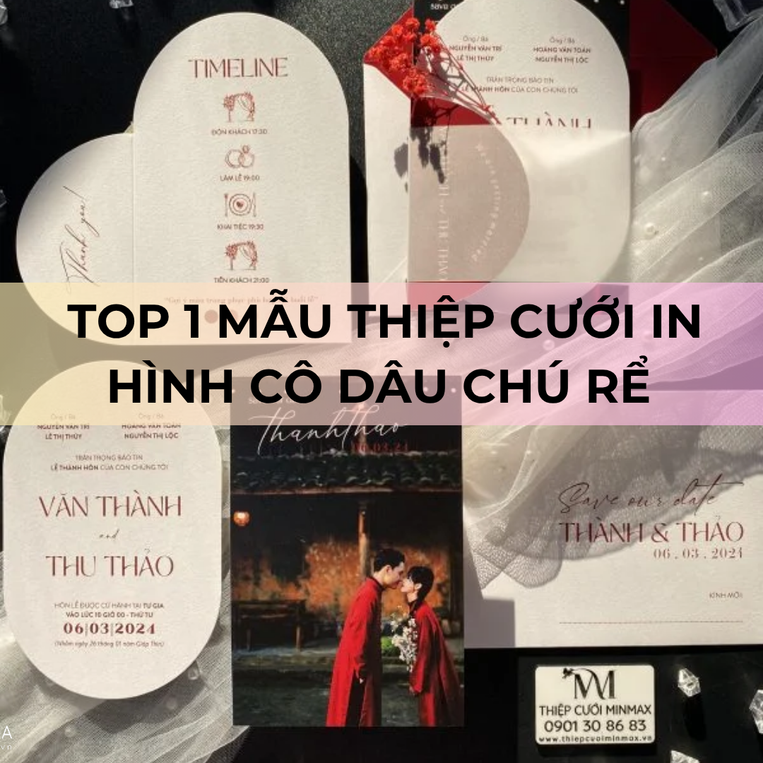 TOP 1 Mẫu thiệp cưới in hình cô dâu chú rể