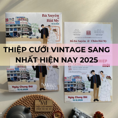 Thiệp cưới vintage sang nhất hiện nay 2025