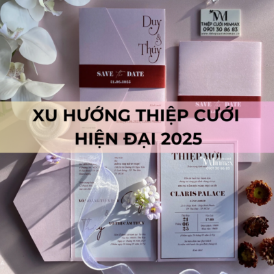 Xu hướng thiệp cưới hiện đại 2025