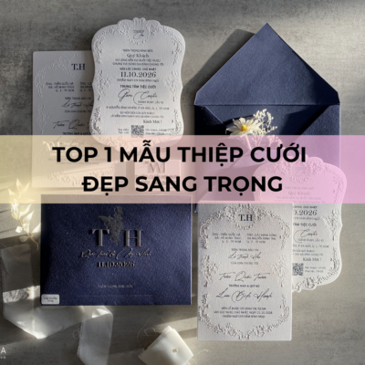 TOP 1 Mẫu thiệp cưới đẹp sang trọng