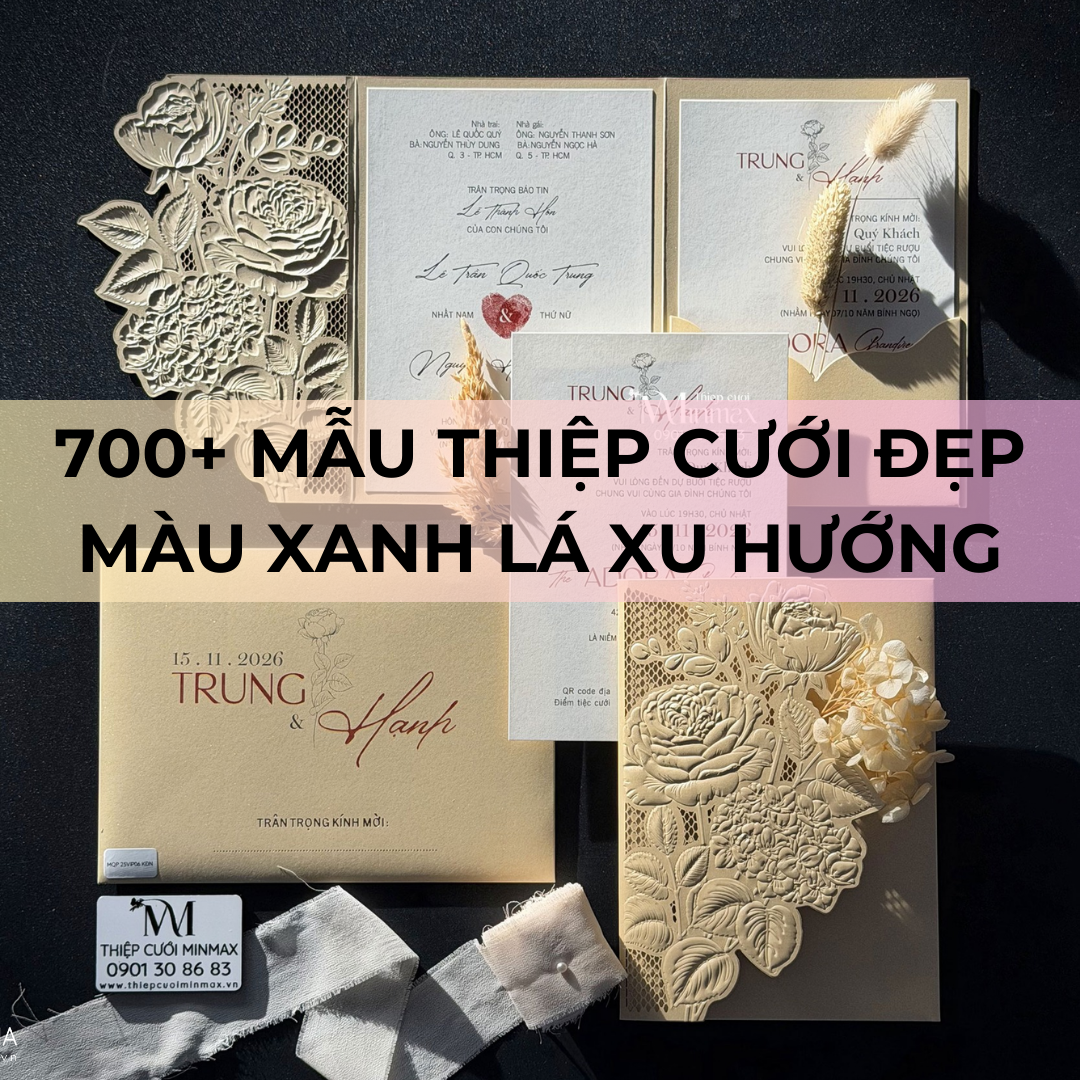 700+ Mẫu thiệp cưới đẹp Màu Xanh Lá xu hướng