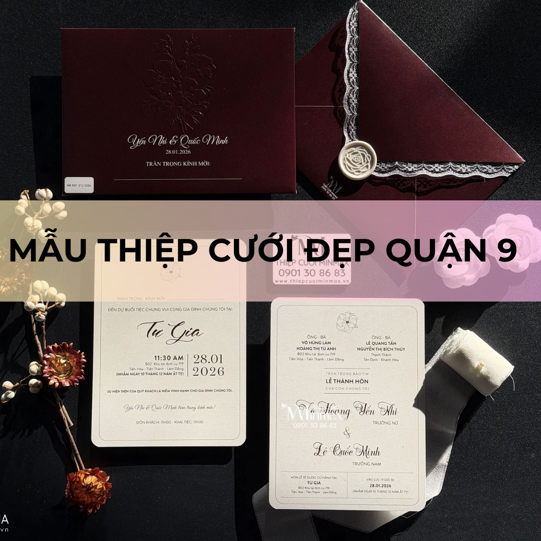 Mẫu thiệp cưới đẹp Quận 9