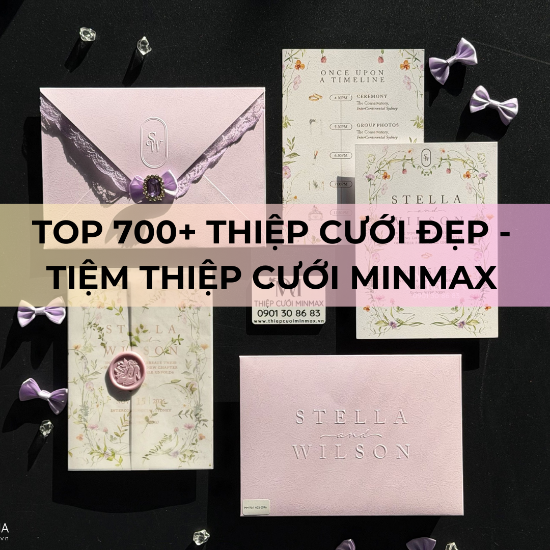 TOP 700+ Thiệp cưới đẹp - Tiệm thiệp cưới MinMax