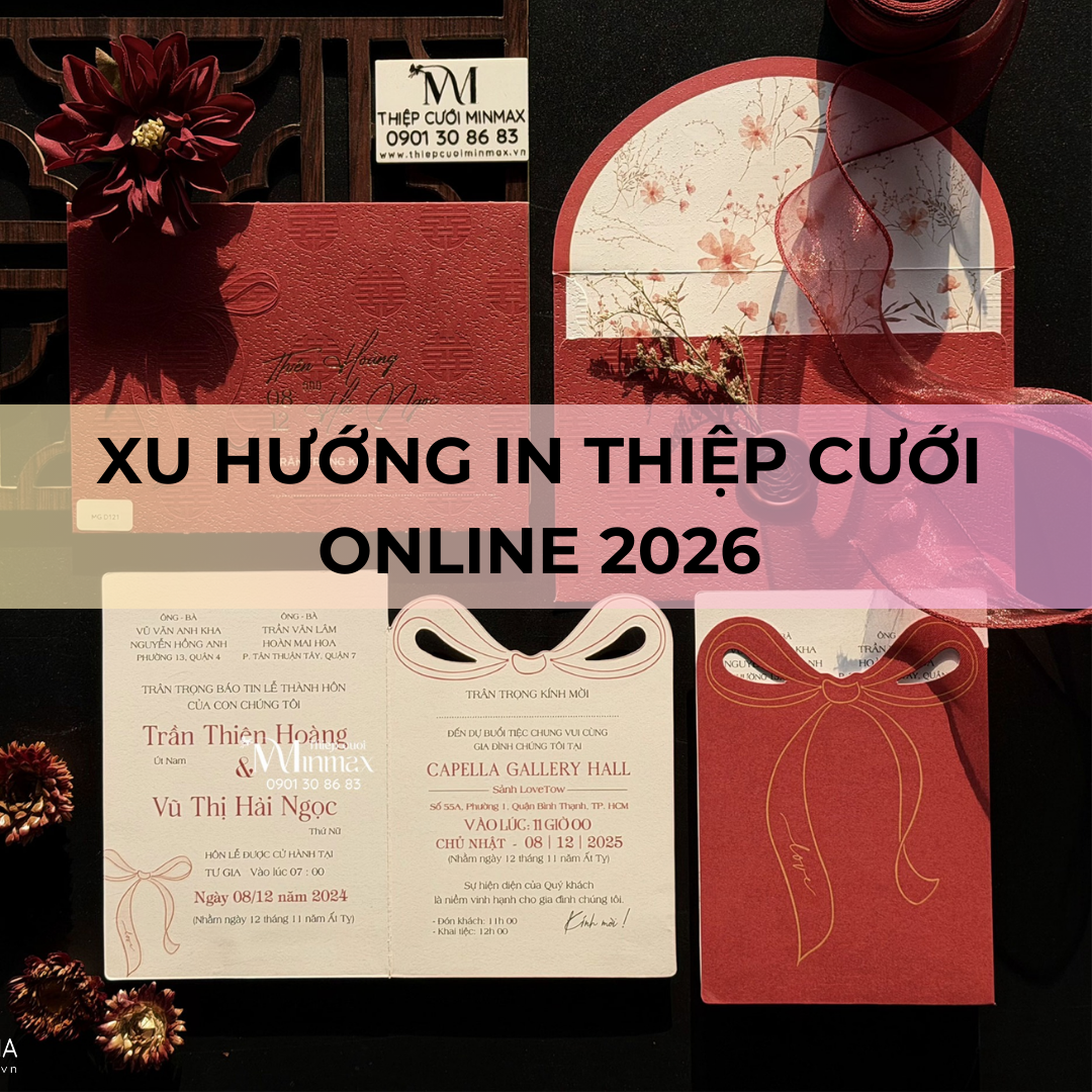 Xu hướng in thiệp cưới online 2026