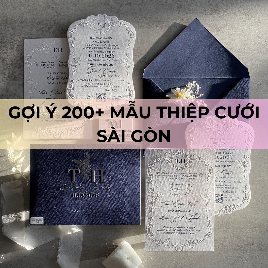 Gợi ý 200+ Mẫu Thiệp cưới Sài Gòn