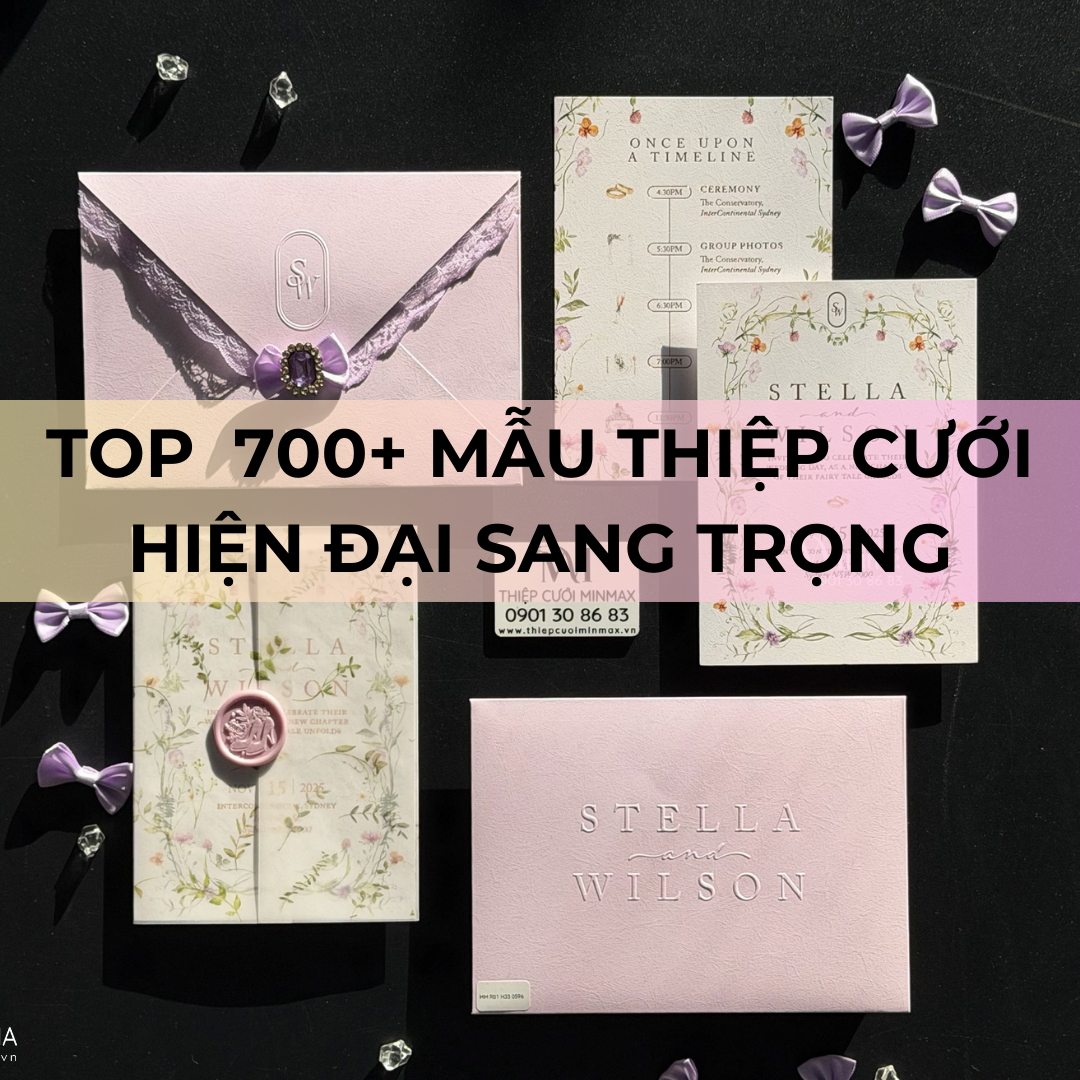 TOP 700+ Mẫu Thiệp Cưới Hiện Đại Sang Trọng