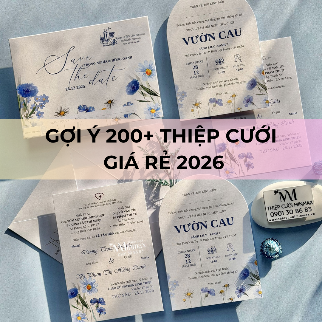 Gợi ý 200+ Thiệp cưới giá rẻ 2026