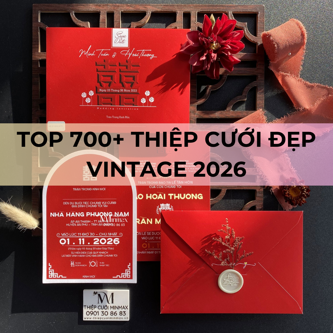 TOP 700+ Thiệp cưới đẹp vintage 2026