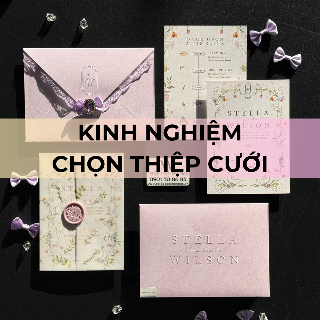 kinh nghiệm chọn thiệp cưới