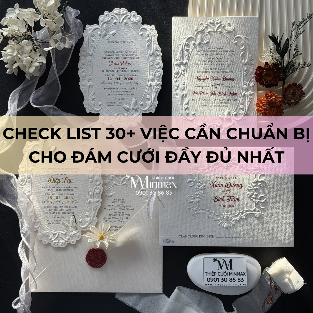 Check list 30+ việc cần chuẩn bị cho đám cưới đầy đủ nhất