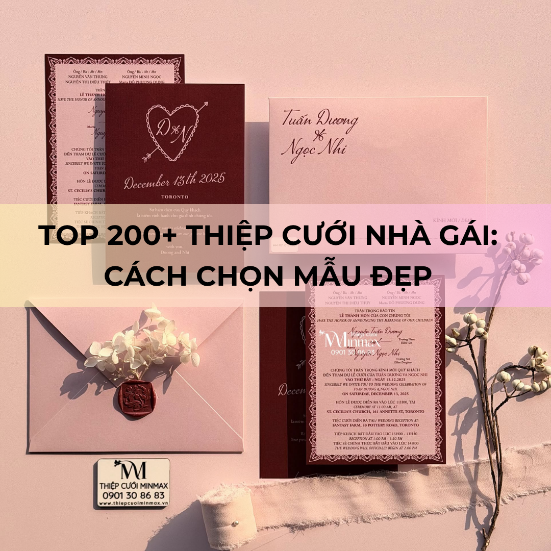 TOP 200+ Thiệp Cưới Nhà Gái Cách Chọn Mẫu Đẹp