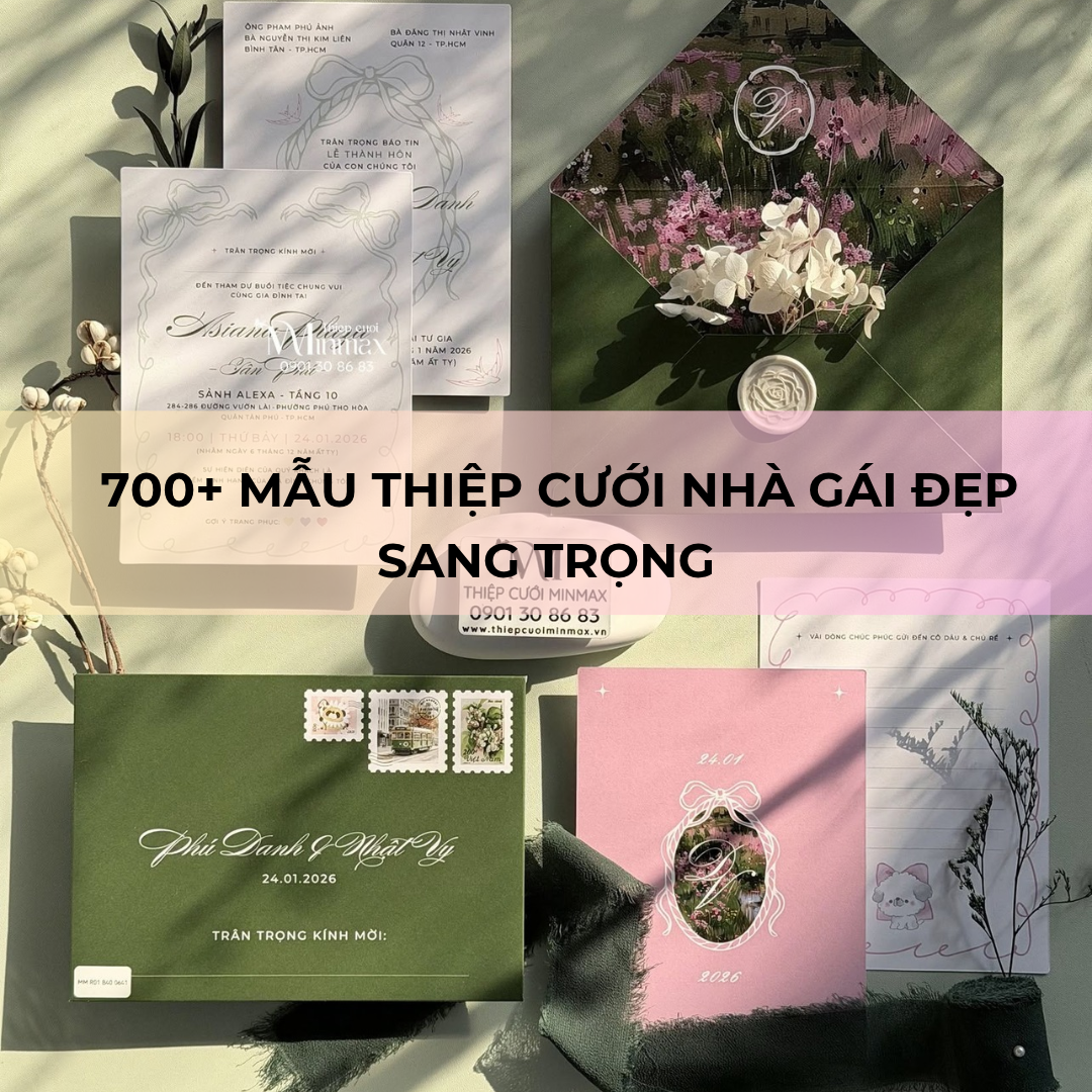 700+ Mẫu Thiệp Cưới Nhà Gái Đẹp Sang Trọng