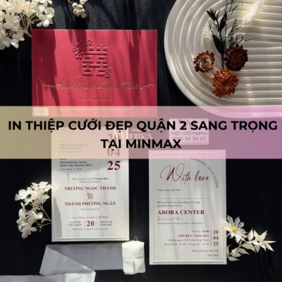 In Thiệp Cưới Đẹp Quận 2 Sang Trọng Tại MinMax