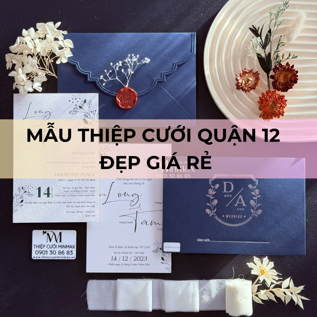 Mẫu thiệp cưới Quận 12 đẹp giá rẻ